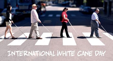 INTERNATIONAL WHITE CANE DAY